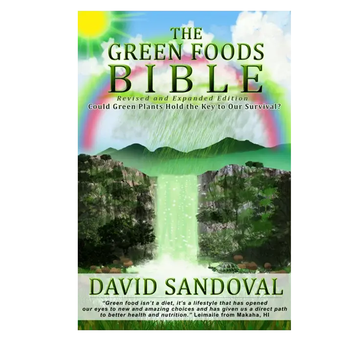 The Green Foods Bible by David Sandoval